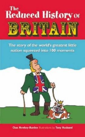 The Reduced History Of Britain by Various