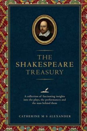 The Shakespeare Miscellany by Catherine Alexander