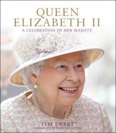 Queen Elizabeth II by Tim Ewart - 9780233005553