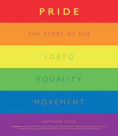 Pride by Matthew Todd