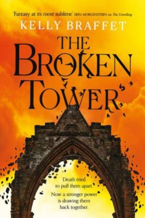 The Broken Tower by Kelly Braffet & \N