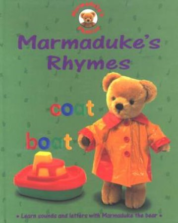 Marmaduke's Phonics: Marmaduke's Rhymes by Karen Bryant-Mole