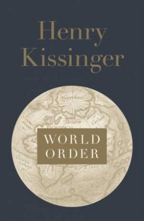 World Order by Henry Kissinger