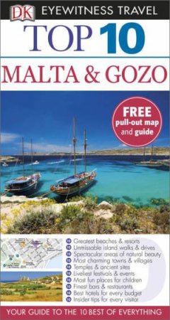 Eyewitness Top 10 Travel Guide: Malta and Gozo -5th Ed. by Various