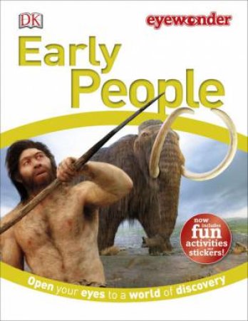 DK Eyewonder: Early People by Various