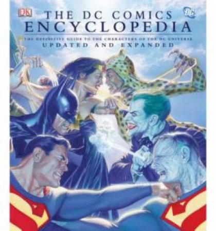 The DC Comics Encyclopedia by Various