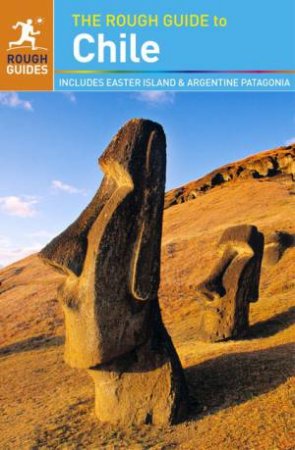 The Rough Guide to Chile by Various