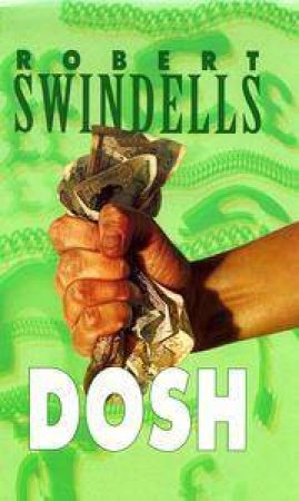 Dosh by Robert Swindells