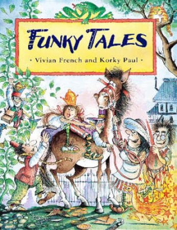 Funky Tales by Vivien French