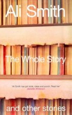 The Whole Story And Other Stories