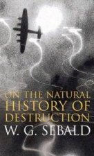 On The Natural History Of Destruction