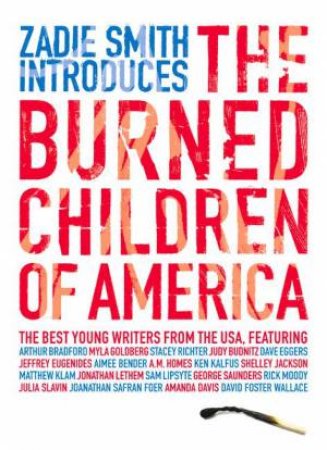 The Burned Children Of America by Various