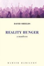 Reality Hunger A Manifesto