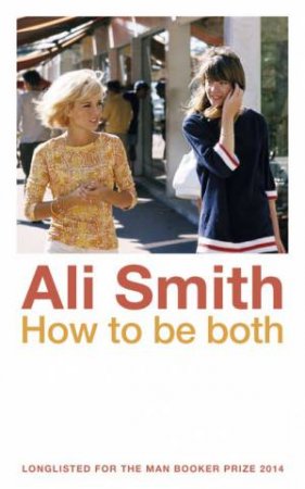 How To Be Both by Ali Smith