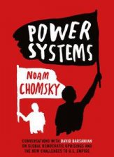 Power Systems Conversations On Global Democratic Uprisings And The New Challenges To US Empire