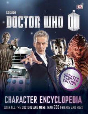 Doctor Who: Character Encyclopedia (Updated) by Various