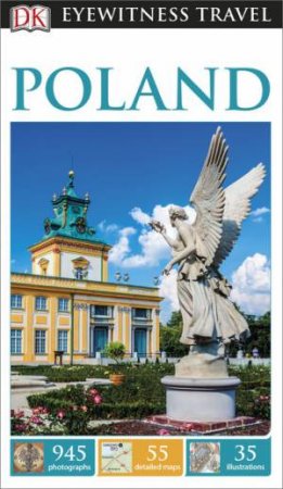 Poland: Eyewitness Travel Guide by Various