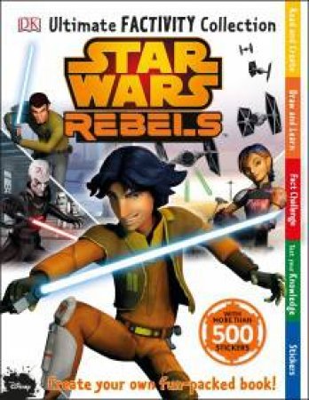 Star Wars: Rebels: Ultimate Factivity Collection by Various