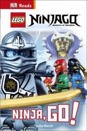 DK Reads: Beggining To Read: LEGO Ninjago: Ninja, GO! by Various