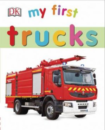 My First: Trucks by Various