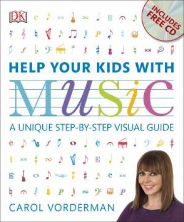 Help Your Kids With Music by Carol Vorderman