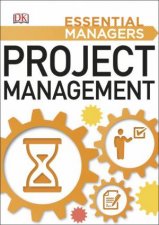 Essential Managers Project Management