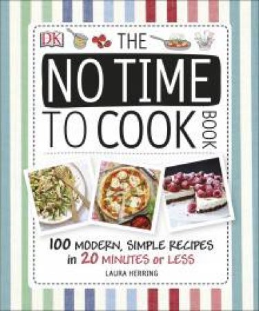 The No Time to Cook! Book by Yan-Kit So