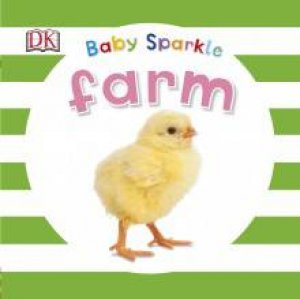 Baby Sparkle: Farm by Kindersley Dorling