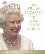 Queen Elizabeth II and the Royal Family