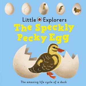 Ladybird Little Explorers: The Speckly, Pecky Egg by Various