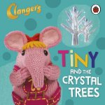 Clangers Tiny And The Crystal Trees