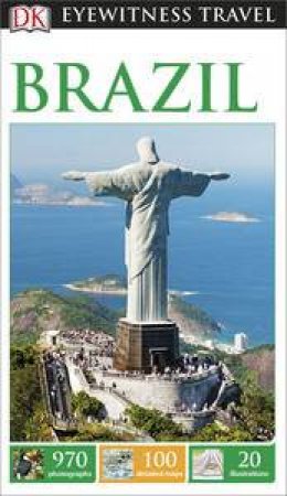 Eyewitness Travel Guide: Brazil - 4th Ed. by Various