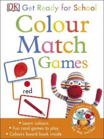 Get Ready for School: Colour Match Games by Various