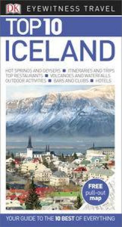 Eyewitness Top 10 Travel Guide: Iceland - 4th Ed. by Various