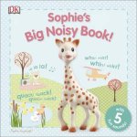 Sophie La Girafe Sophies Big Noisy Book