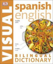 Spanish English Visual Bilingual Dictionary