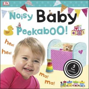 Noisy Peekaboo!: Baby by Various