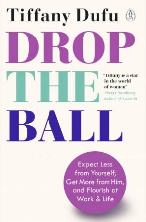 Drop The Ball by Tiffany Dufu