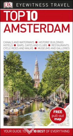 Eyewitness Top 10 Travel Guide: Amsterdam - 8th Ed by Various