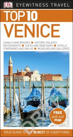 Eyewitness Top 10 Travel Guide: Venice - 8th Ed by Various