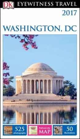 Eyewitness Travel Guide: Washington DC - 13th Ed by Various