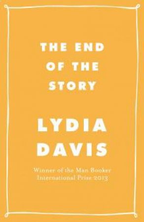 The End of the Story by Lydia Davis