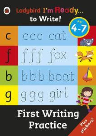 Ladybird I'm Ready...to Write!: First Writing Practice Sticker Activity Book by Various