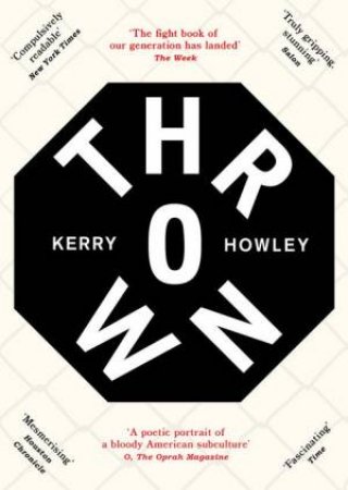 Thrown by Kerry Howley