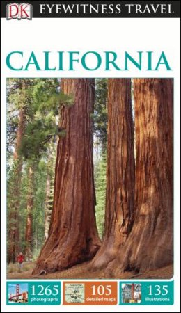 Eyewitness Travel Guide: California - 12th Ed by Various