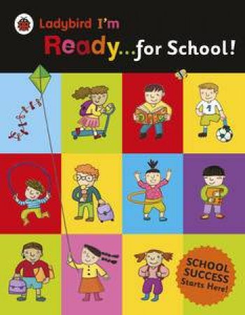 Ladybird: I'm Ready...for School! by Various