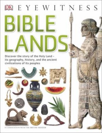 DK Eyewitness: Bible Lands by Various 