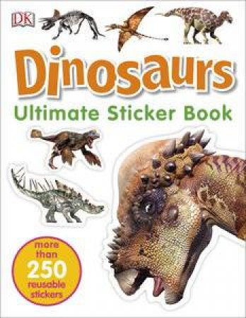 Dinosaur: Ultimate Sticker Book by Various