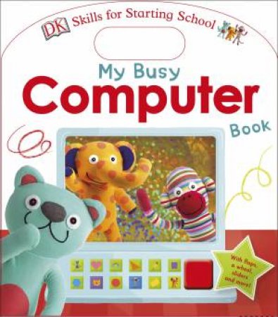 My Busy Computer Book: Skills For Starting School by Various