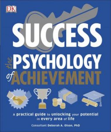 Success: The Psychology Of Achievement by Various